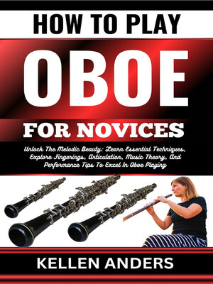 cover image of HOW TO PLAY OBOE FOR NOVICES